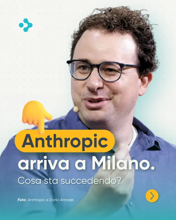 Anthropic arriva a Milano